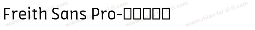 Freith Sans Pro字体转换